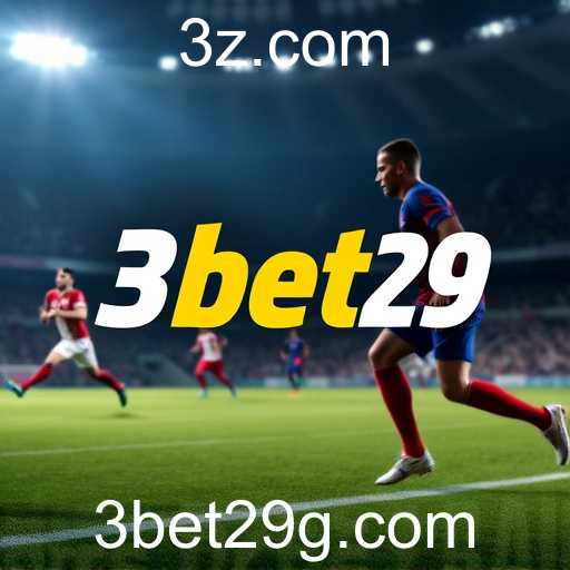 Apostas Esportivas: A Nova Onda no 3bet29
